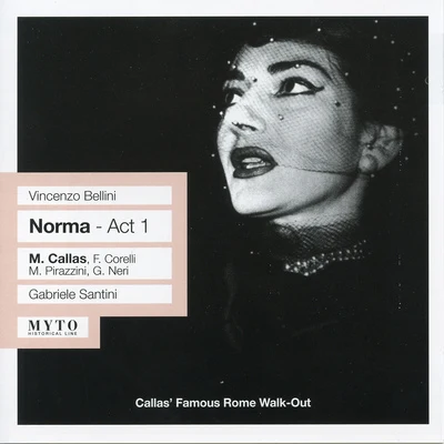 Gabriele Santini BELLINI, V.: Norma [Opera] (Corelli, Neri, Callas, Rome Opera House Chorus and Orchestra, Santini) [1958]