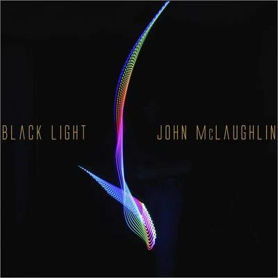 John McLaughlinMahavishnu Orchestra Black Light