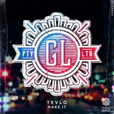 Make It 專輯 Tevlo/Laladee/Erio/Ryan Ellingson