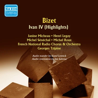 BIZET, G.: Ivan IV (Highlights) (Micheau, Legay, Tzipine) (1957) 专辑 Jean Francaix/Georges Tzipine