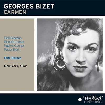 BIZET, G.: Carmen [Opera] (Stevens, Tucker, Conner, Silveri, Metropolitan Opera Chorus and Orchestra, Reiner) (1952) 專輯 Fritz Reiner