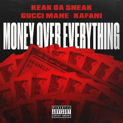 Money Over Everything 專輯 Keak da Sneak