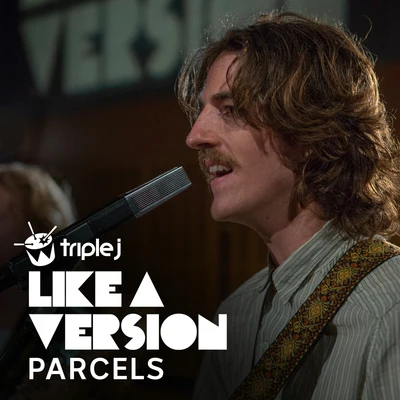 I Will Always Love You (Triple J Like A Version) 專輯 Parcels/Kraak/Smaak