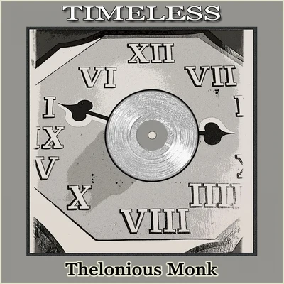 Clark Terry/Thelonious Monk Timeless