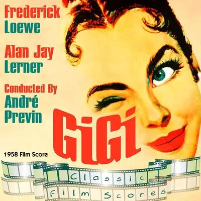 Gigi (1958 Film Score) 專輯 André Previn