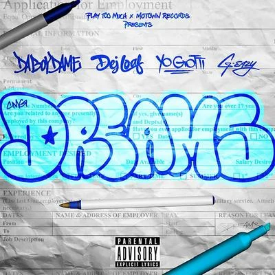 Dreams 專輯 DaBoyDame/Mozzy/Blac Youngsta