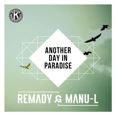 Another Day In Paradise 專輯 Manu-L/Remady