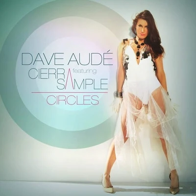 Circles 專輯 Dave Audé