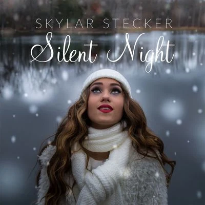 Silent Night 专辑 Skylar Stecker