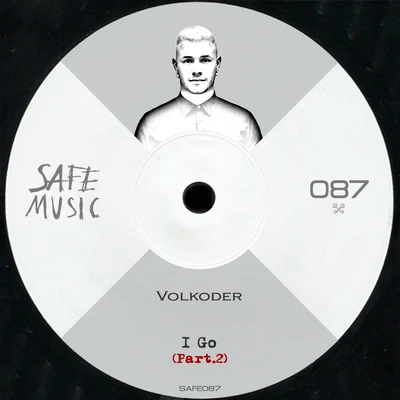 I Go, Pt. 2: The Remixes 專輯 Volkoder