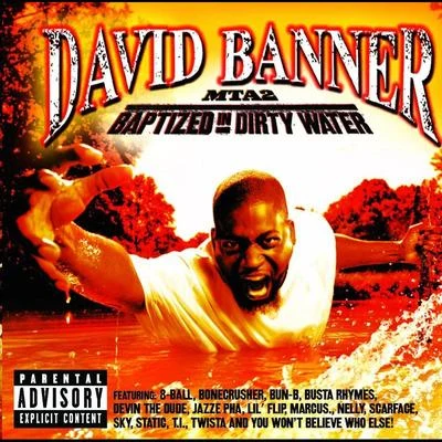 MTA2-Baptized In Dirty Water 專輯 David Banner