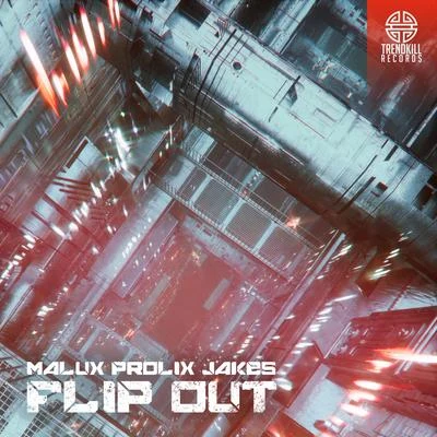 Flip Out 專輯 Prolix