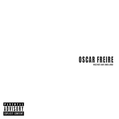 Oscar Freire 專輯 Peu Canetabeats/UCLÃ/Duzz/Sobs/Mowk