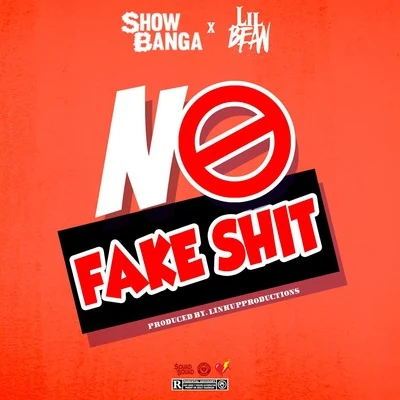 No Fake **** 專輯 Lex Aura/Show Banga