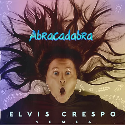 Abracadabra (Vemea Remix) 專輯 Elvis Crespo/DVBBS/Alex Gaudino/Harloe/blackbear