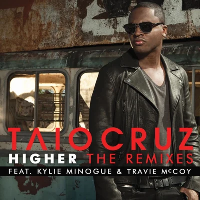 Taio Cruz Higher (The Remixes)