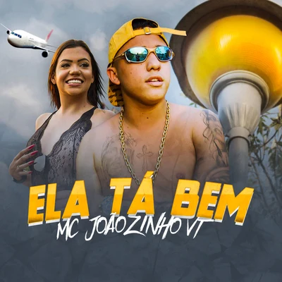 Ela Tá Bem 专辑 MC Lipi/Mc Leozinho ZS/MC Joãozinho VT/Mc Lele JP