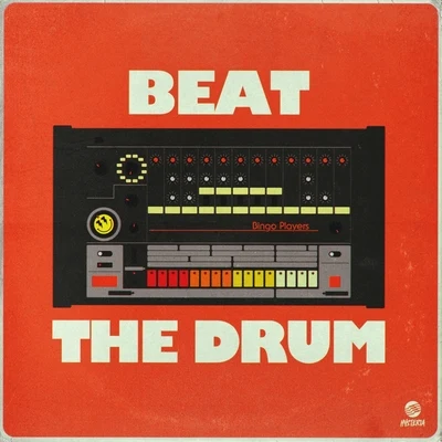 Beat The Drum 專輯 Bingo Players