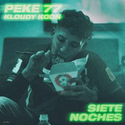 Siete Noches 专辑 Pekeño 77/Kris R./Eliot El Taino/Lito Kirino/Ñengo Flow