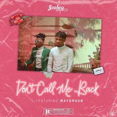 Don't Call Me Back 專輯 Joeboy/Kuami Eugene/CKay