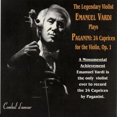 Vasili SinaiskyJulia KraskoNiccolò PaganiniMoscow Philharmonic Orchestra The Legendary Violist Emanuel Vardi Plays Paganini: 24 Caprices for the Violin, Op. 1