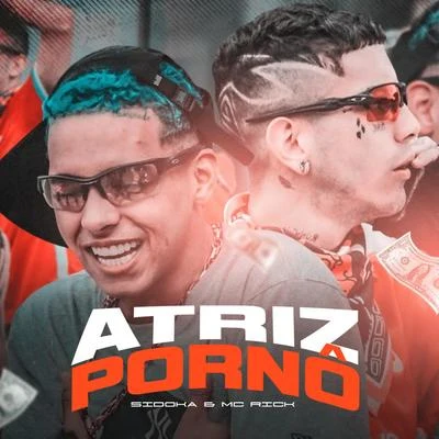 Atriz Pornô 專輯 Mano Cheffe/MC Rick/Mc Magrinho