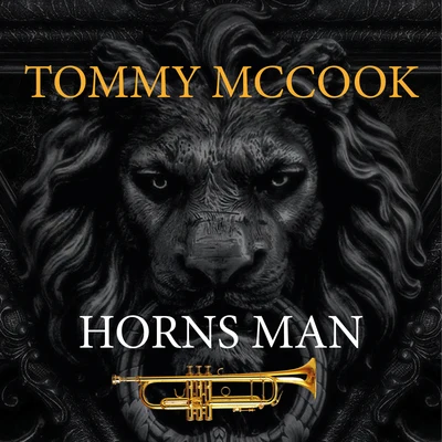 Horns Man 專輯 Tommy McCook/The Maytals/Gaylads/Johnny Moore/Quintino & Blasterjaxx