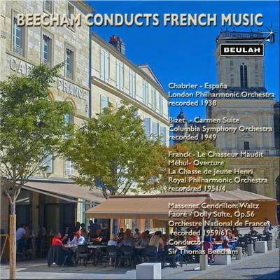 Beecham Conducts French Music 專輯 Sir Thomas Beecham/The Royal Philharmonic Orchestra