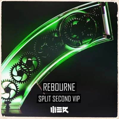 Rebourne Split Second VIP