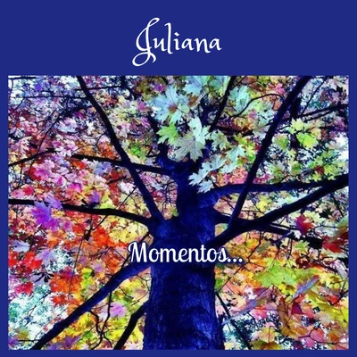 Momentos 专辑 Juliana