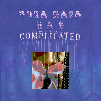 Complicated 專輯 Mura Masa