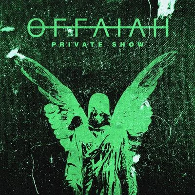 OFFAIAH Private Show