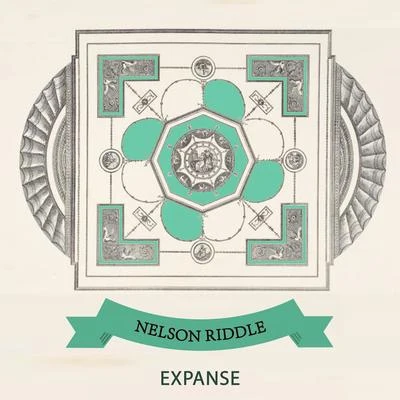 Expanse 專輯 Nelson Riddle