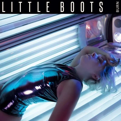 Burn 專輯 Little Boots