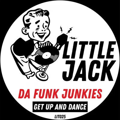 Get Up And Dance 專輯 Da Funk Junkies/Blvckr