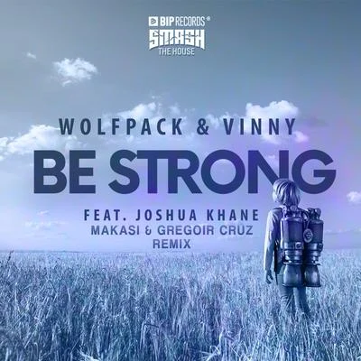 be strong (MA卡死Greg o IR Cruz remix) 專輯 Endril/Vinny/JP/STAR C.O/Mateusego