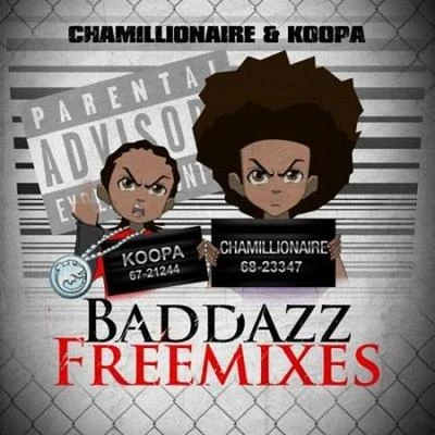 ChamillionaireBobby V Baddazz Freemixes