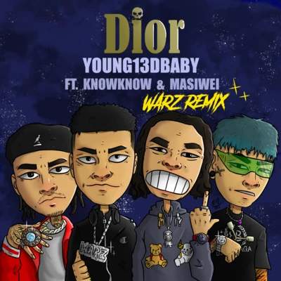 YOUNG13DBABYFIIXD Dior (WARZ REMIX)