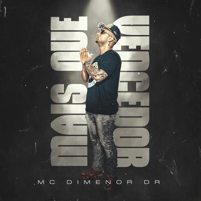 Mais Que Vencedor 專輯 Mc Dimenor Dr