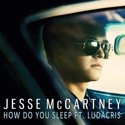 How Do You Sleep? 专辑 Jesse McCartney