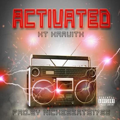 Activated - Single 專輯 KT Kravitx