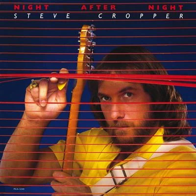 Night After Night 專輯 Steve Cropper