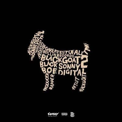 Black Goat 2 專輯 Sonny Digital