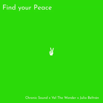 Find Your Peace 专辑 Vel The Wonder