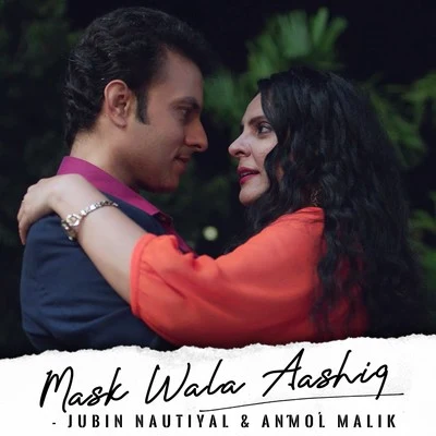 Mask Wala Aashiq 專輯 Jubin Nautiyal