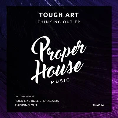 Thinking Out EP 專輯 Tough Art