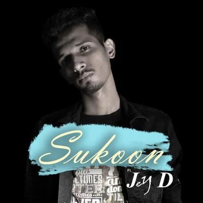 Sukoon 專輯 Alexis Play/Jey D