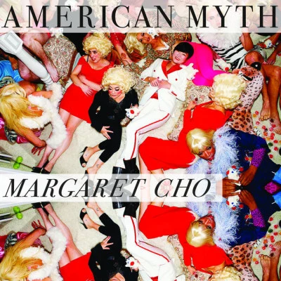 American Myth 專輯 Carnie Wilson/Margaret Cho/Ginger Minj