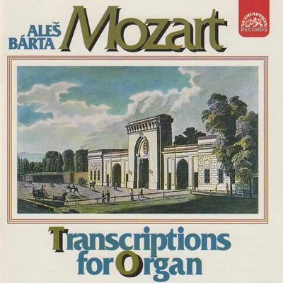 Aleš BártaMiroslav KejmarErroll Garner Mozart : Organ TranscriptionsA.Bárta