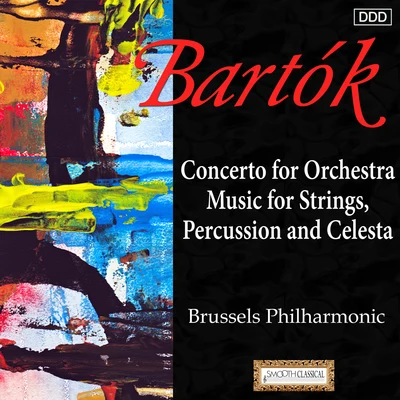 Bartok: Concerto for Orchestra - Music for Strings, Percussion and Celesta 专辑 Alexander Rahbari